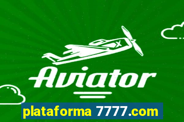 plataforma 7777.com